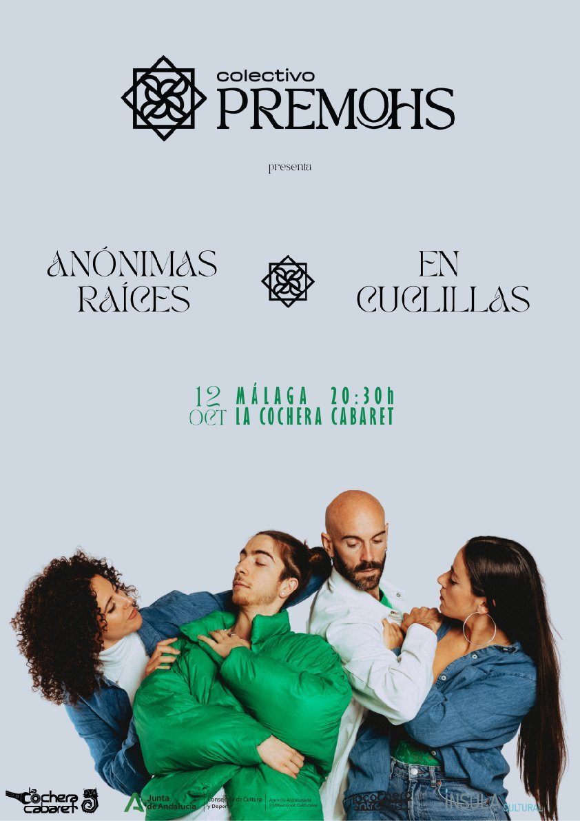 Cartel de ANÓNIMAS RAÍCES & EN CUCLILLAS — La Cochera Cabaret, Málaga