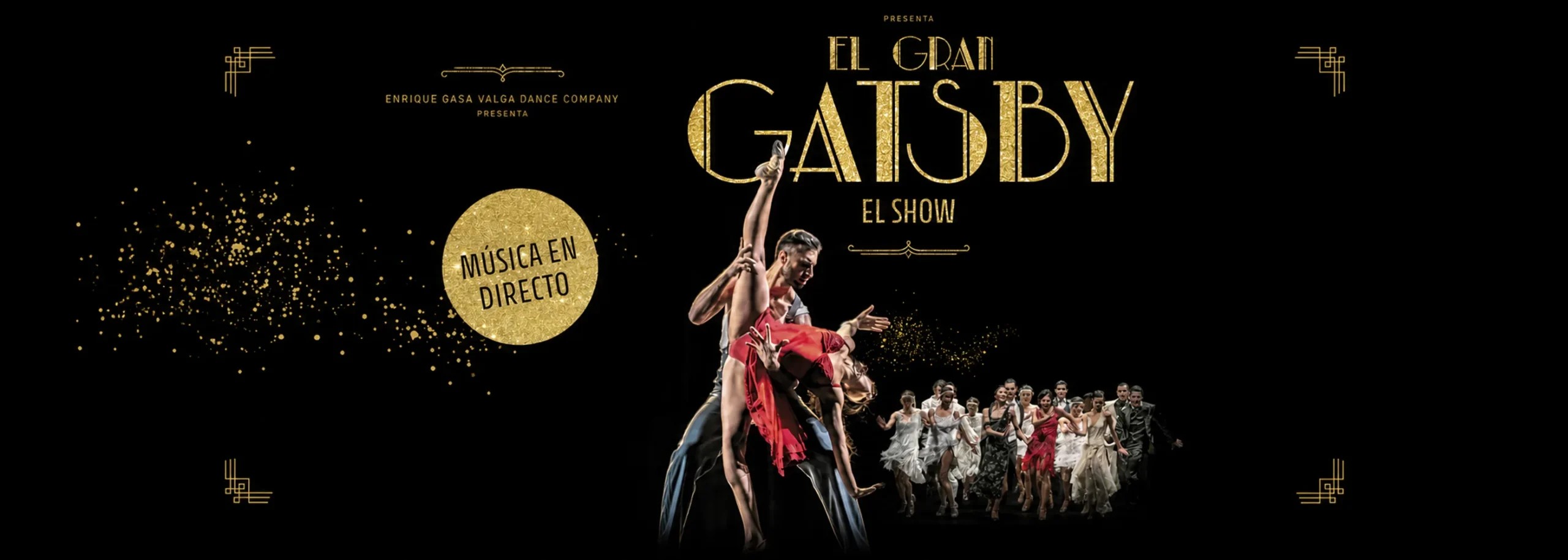 Cartel de El Gran Gatsby. El Show — Teatro del Soho CaixaBank, Málaga