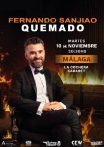 Cartel de FERNANDO SANJIAO QUEMADO — La Cochera Cabaret, Málaga