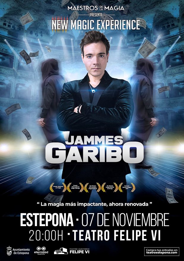 Cartel de Jammes Garibo – New Magic Experience — Auditorio Felipe VI, Estepona