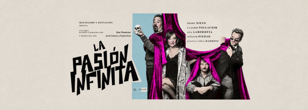 Cartel de La pasión infinita — Teatro del Soho CaixaBank, Málaga