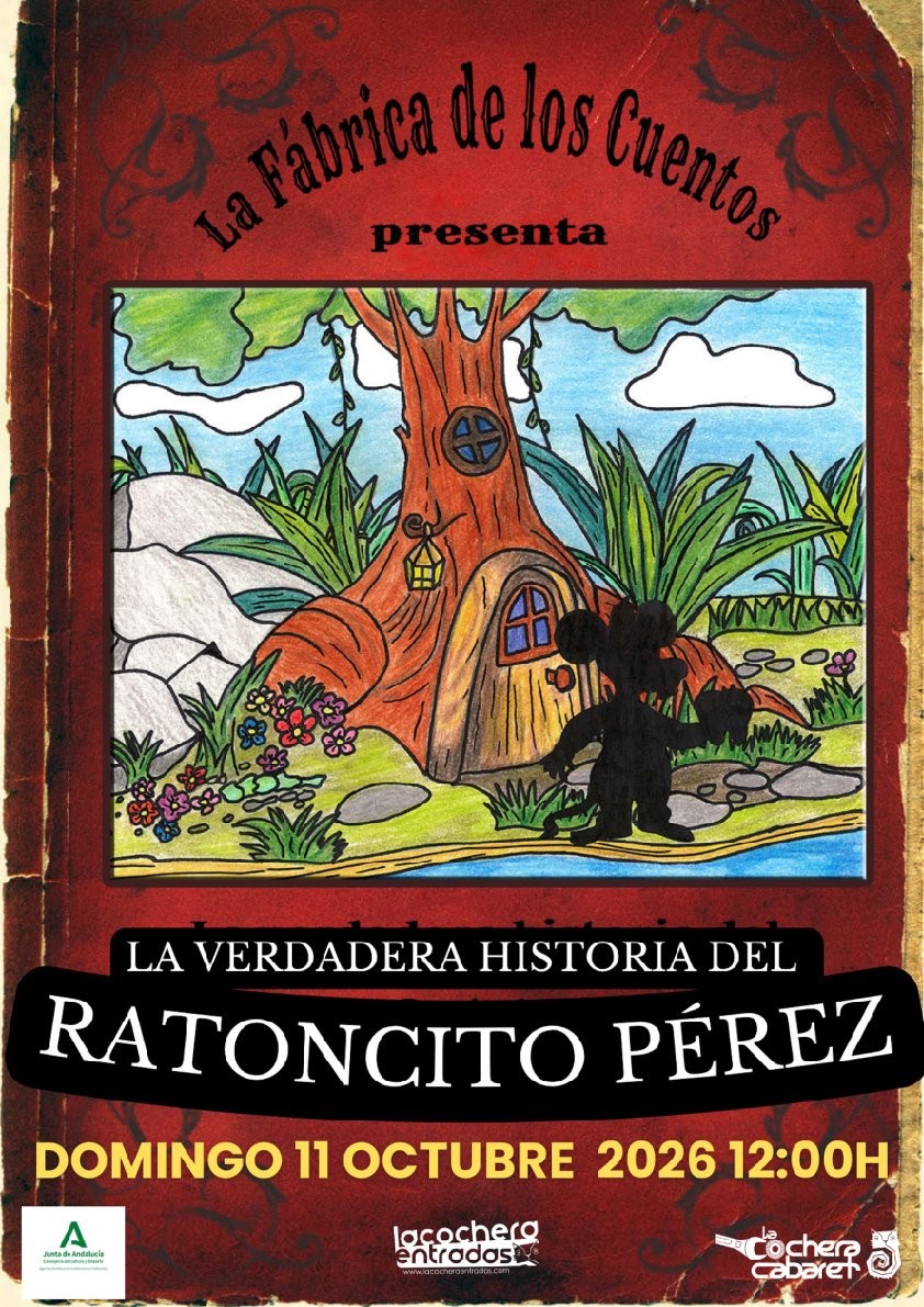 Cartel de LA VERDADERA HISTORIA DEL RATONCITO PÉREZ — La Cochera Cabaret, Málaga
