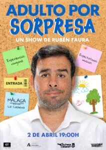 Cartel de RUBÉN FAURA ADULTO POR SORPRESA — La Cochera Cabaret, Málaga