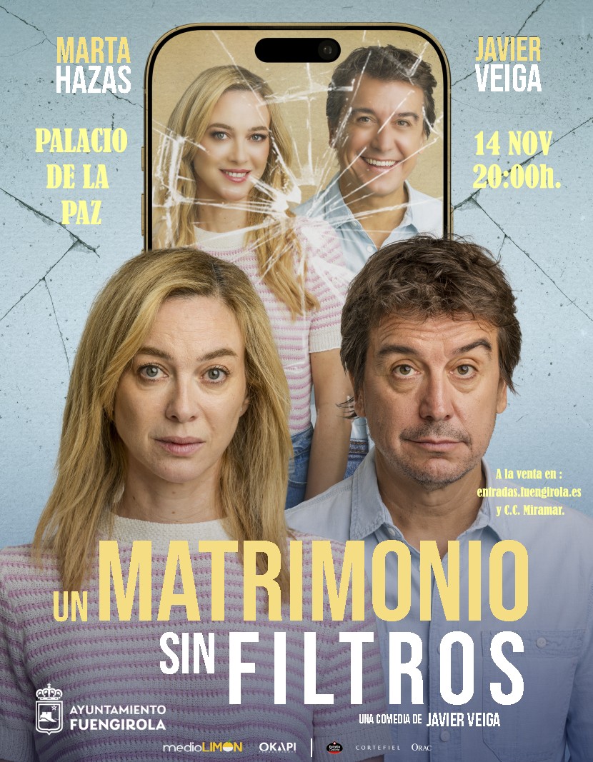 Cartel de Un Matrimonio sin Filtros — Palacio de la Paz, Fuengirola